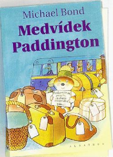 Medvdek paddington - Michael Bond