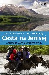 Cesta na Jenisej - Vojtch Zvina; Marek Audy