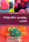 Originln vrobky z plsti - Amandine Dardenne