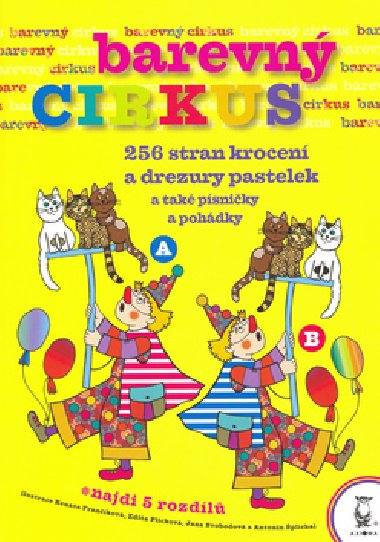 Barevný cirkus - Renata Frančíková