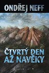 tvrt den a na vky - Ondej Neff