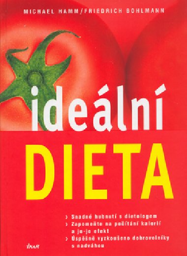 Ideln dieta - Michal Hamm; Friedrich Bohlmann