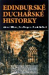 Edinbursk duchask historky - Alan J. Wilson