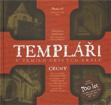 Templi v zemch eskch krl echy - Marie Holekov; Kameel Machart