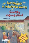 arodjky a tajemn pzrak - Carola von Kesselov