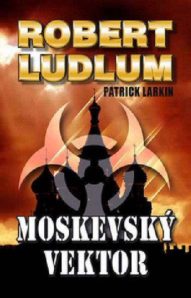 Moskevsk vektor - Robert Ludlum