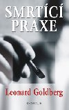 Smrtc praxe - Leonard Goldberg