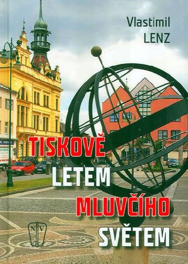 Tiskov letem mluvho svtem - Lenz