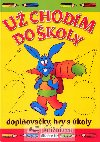U chodm do koly - 