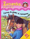 Zuzanko, poj si hrt! - Daniele Ball-Simon; Pierre Couronne