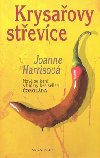Krysaovy stevce - Joanne Harrisov