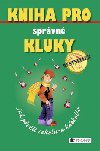 Kniha pro sprvn kluky - Guy Campbell