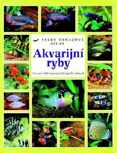 Akvarijn ryby - Wally Kahl