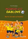 Modrolut blov moric m tah na brnku! - Frauke Nahrgangov; Betina Gotzen-Beekov