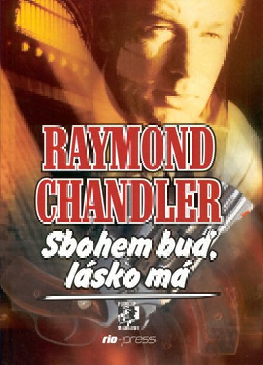 Sbohem bu, lsko m - Raymond Chandler