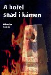 A hoel snad i kmen - Miroslav Ivanov