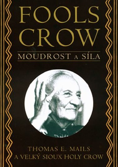 Fools crow - Thomas E. Mails