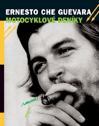 Motocyklov denky - Ernesto Che Guevara