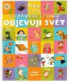 Objevuji svt - Moje prvn encyklopedie Larousse - 