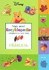 Moje prvn encyklopedie proda - Walt Disney