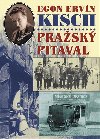 Prask pitaval - Egon E. Kisch