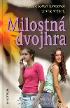 Milostn dvojhra - Jana Kawulokov; Ludk Stnil