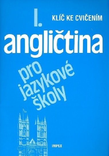 Anglitina pro jazykov koly i. - Stella Nangonov; Jaroslav Peprnk