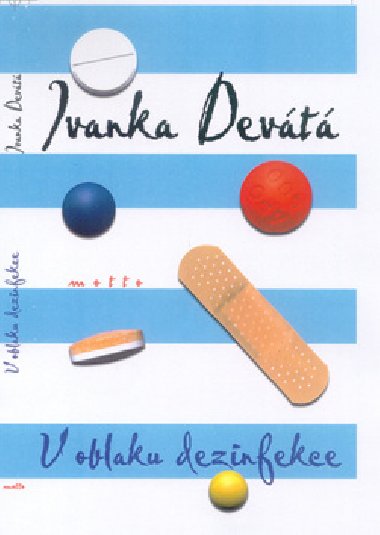 V oblaku dezinfekce - Ivanka Devt