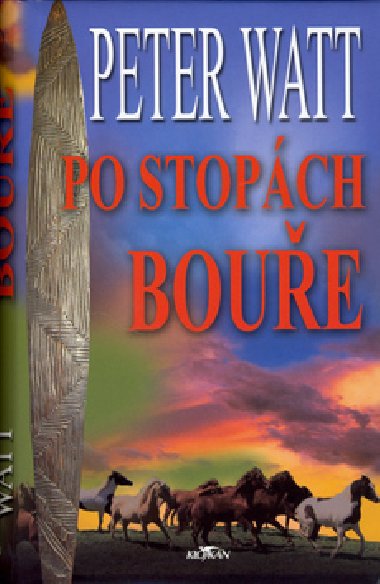 Po stopách bouře - Peter Watt