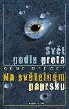Svt podle prota na svtelnm paprsku - Gene Brewer