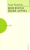 est postav hled autora - Luigi Pirandello