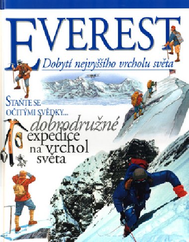 Everest dobyt nejvyho vrcholu - Richard Platt