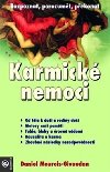 Karmick nemoci - Daniel Meurois-Givaudan