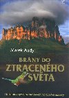 Brny do ztracenho svta - Marek Audy