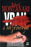 Vrah s rencem - Richard Montanari