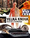 Velk kniha otzek a odpovd - Kolektiv autor