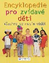 Encyklopedie pro zvdav dti - 
