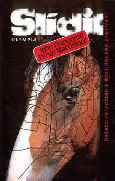 Sldil - James MacGregor; John Francome
