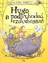 Hugo a podivuhodn vzduchosan - Paul Stewart; Chris Riddell