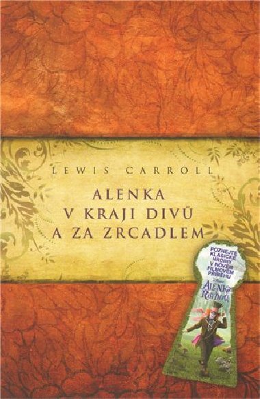 Alenka v kraji div a za zrcadlem - Lewis Carroll