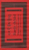 Bardo thdol Tibetsk kniha mrtvch - Vysvobozen v bardu skrze naslouchn - Argo