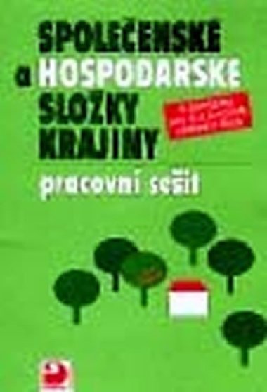 Spoleensk a hospodsk sloky krajiny pracovn seit - Stanislav Mirvald; Miloslav tulc