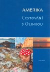 Amerika cestovn s olinkou - George Knessl