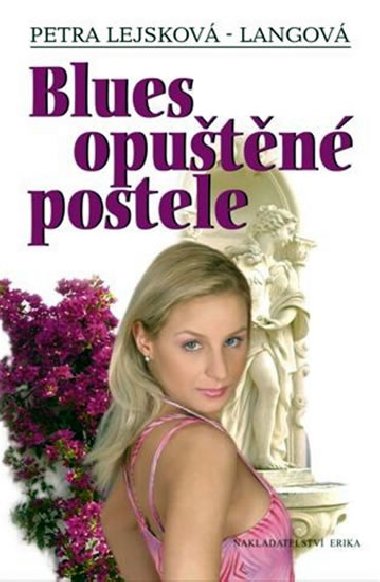 Blues oputn postele - Petra Lejskov - Langov