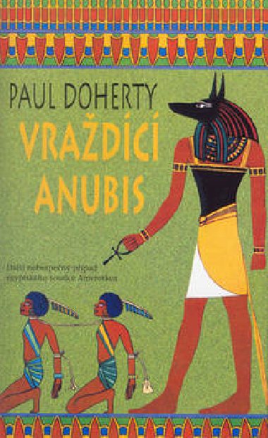 Vradc anubis - Paul Doherty