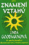 Znamen vztah - Linda Goodmanov