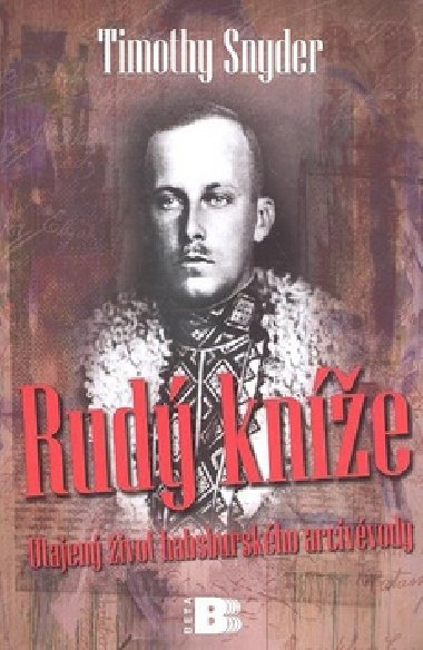 Rud kne - Timothy Snyder