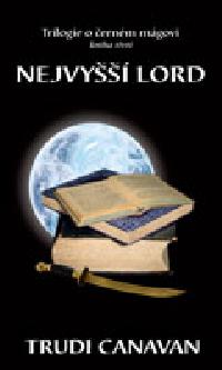 Nejvy lord - kniha tet - Canavan Trudi