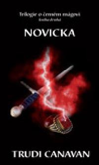 Novicka - kniha druh - Canavan Trudi