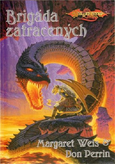 Brigda zatracench - Margaret Weis; Don Perrin